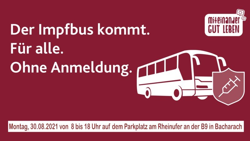 Hinweis Impfbus | © Stadt Bacharach+Rlp